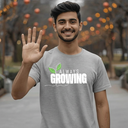 Always Growing