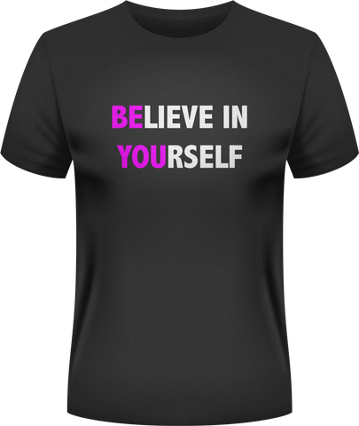 Believe In Yourself