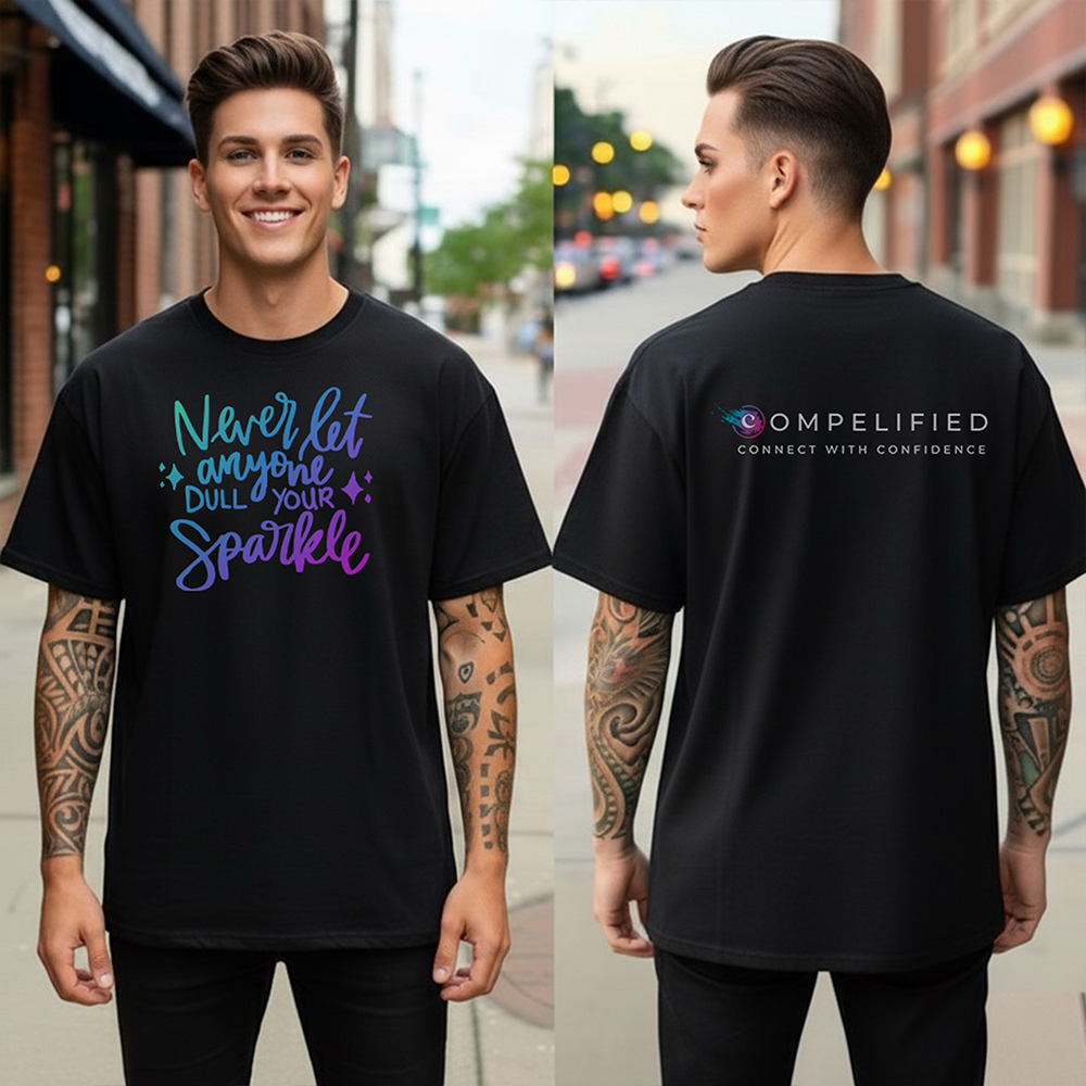 Never Dull Your Sparkle