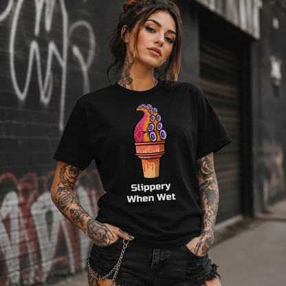 Slippery When Wet