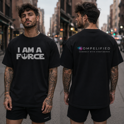 I Am A Force