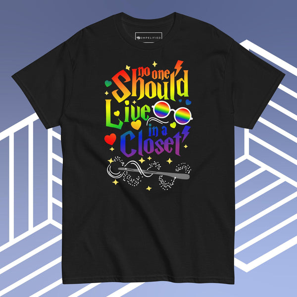 No One Should Live in a Closet