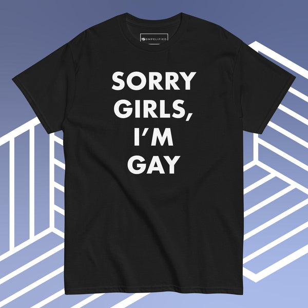 Sorry Girls, I'm Gay